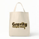 Gravity Boogies Down bags