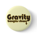 Gravity Boogies Down buttons