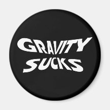 Gravity Sucks Magnets