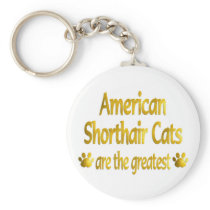 Great American Shorthair Key Chains