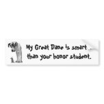 Great Dane is smarter bumper sticker bumper stickers