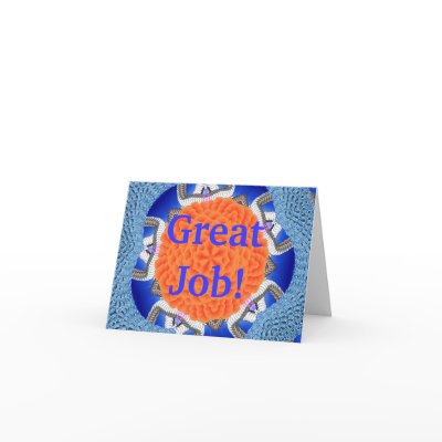 Great Job! Greeting Cards
