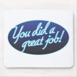 Great Job Mousepad