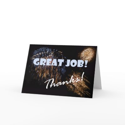 Great Job, thanks! Greeting Card
