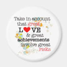 Great Love & Great Risks Refrigerator Magnet