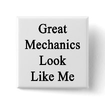 Great Mechanics Look Like Me
