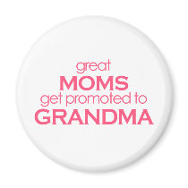 Great Moms Get Promoted to Grandma