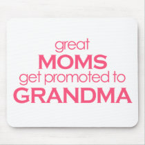 Great Moms Get Promoted to Grandma