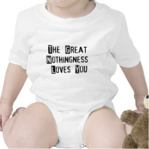 Great Nothingness Loves You
