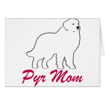 Great Pyrenees Mum Cards