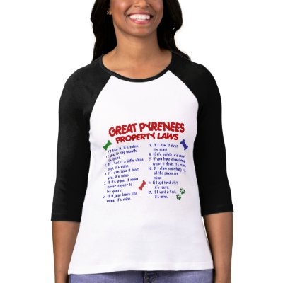GREAT PYRENEES Property Laws 2 Tees