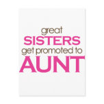Great Sisters Get Promoted To Aunt Postcard