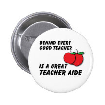 Great Teacher Aide Pins
