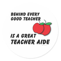 Great Teacher Aide Round Sticker