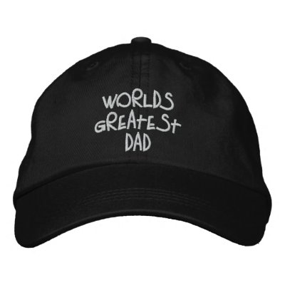 Greatest Dad Embroidered Hat by bwmedia