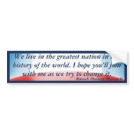 Greatest Nation - Change it (Obama) bumper stickers