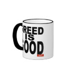 Greed is Good mugs