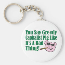 Greedy Capitalist Pig Key Chain