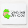 Green Beer Day Rocks Green Beer Mousepad