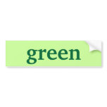 green bumper stickers