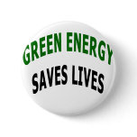 Green Energy Saves Lives buttons