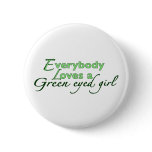 Green Eyed Girl buttons