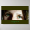 Green eyes posters