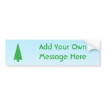 Green Fir Christmas Tree. Blue, White. Custom Text Bumper Stickers