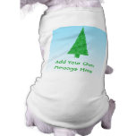 Green Fir Christmas Tree. Blue, White. Custom Text pet clothing