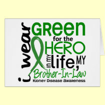 Green For Hero 2 Brother-In-Law Kidney Disease cards