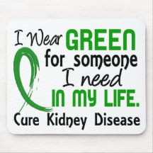 Green For Someone I Need Kidney Disease Mouse Pad