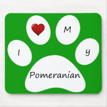 Green I Love My Pomeranian Mouse Pad
