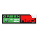 Green Is the New Red bumper stickers