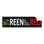 Green is the new Red bumper stickers