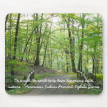 Green Landscape with Native American quote Mouse Pad