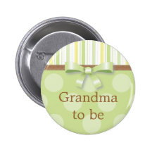Green Polka Dot Stripes - "Grandma to Be" Pin