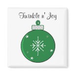 Green Twinkle n' Joy - magnet
