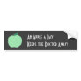 greenapple, An Apple a Day , Keeps the Doctor A... Bumper Stickers
