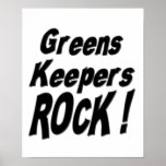 Greens Keepers Rock! Poster Print