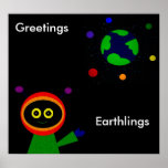 GREETINGS EARTHLINGS posters