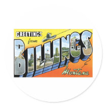 Greetings from Billings, Montana