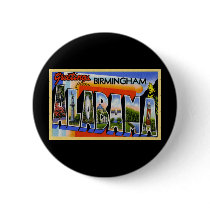 Greetings from Birmingham Alabama Pin