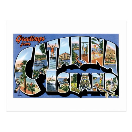 Greetings from Catalina Island, California! Postcards