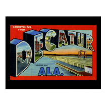 Greetings from Decatur Alabama postcards
