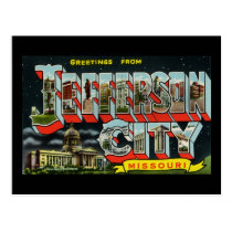 Greetings from Jefferson City Missouri postcards