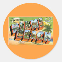 Greetings from Miami Beach, Florida! Round Sticker