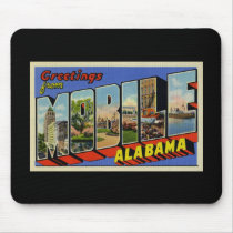 Greetings from Mobile Alabama Mouse Pad