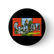 Greetings from Sacramento California Pins