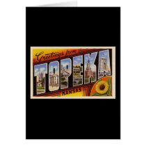 Greetings from Topeka Kansas cards