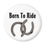 Grey Horse Shoes Born To Ride Refrigerator Magnet